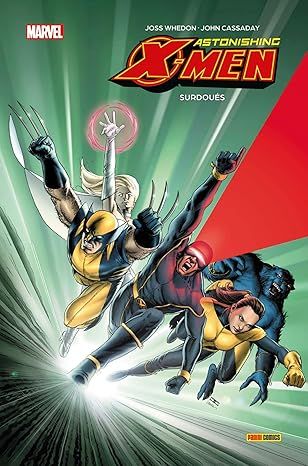 Astonishing X-Men Tome 1 : Surdoués