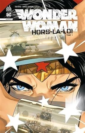 Wonder Woman : Hors-la-loi - Tome 1