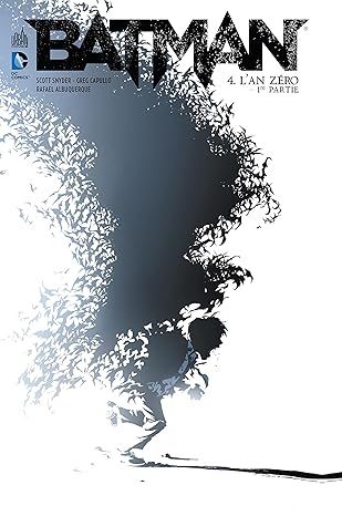 Batman -Tome 4 :  L&#39;An Zéro partie 1
