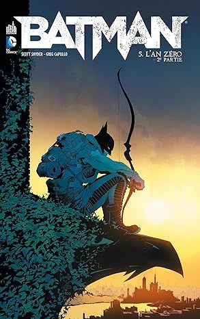 Batman -Tome 5 :  L&#39;An Zéro partie 2