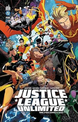 Justice League Unlimited - Tome 2