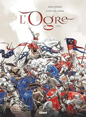 L'Ogre - Tome 01 : Acte 1