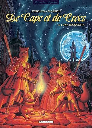 De Cape et de Crocs - Tome 6 :  Luna incognita