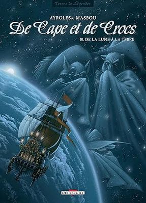 De Cape et de Crocs -Tome 10 : De la lune à la terre