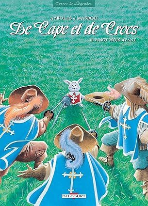 De Cape et de Crocs -Tome 11 : Vingt mois avant