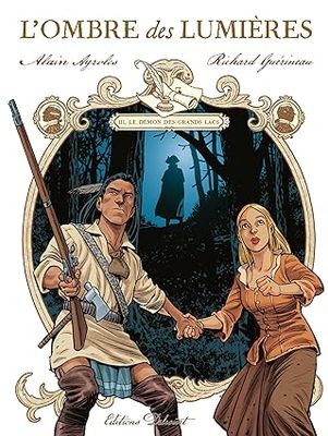 L'Ombre des lumières Tome 3 : Le Démon des Grands Lacs