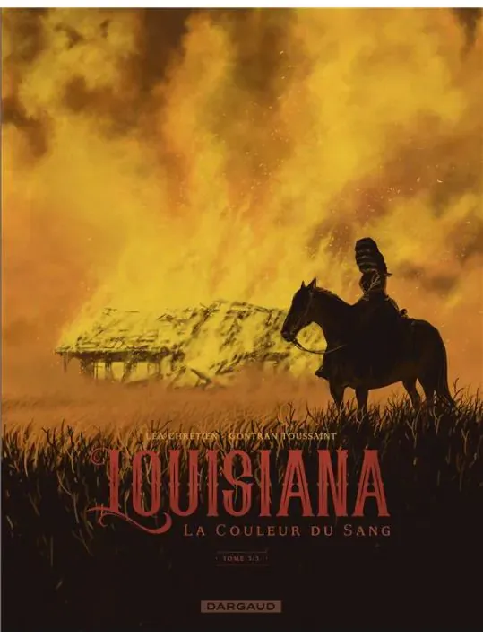 Louisiana : Tome 3 - La couleur du sang