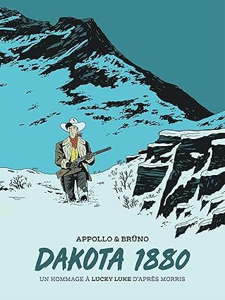 Dakota 1880 - Un Hommage à Lucky Luke d&#39;après Morris