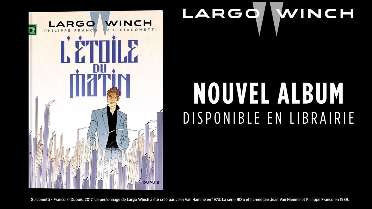 Largo Winch - Tome 21 - L&#39;étoile du matin