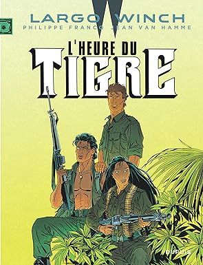 Largo Winch - Tome 8 - L'Heure du tigre (grand format)