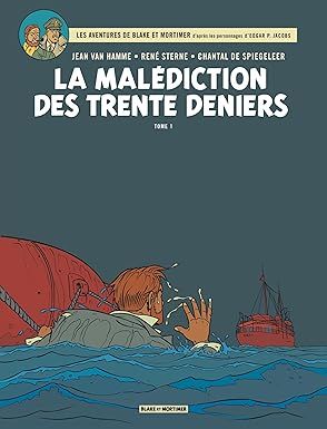 Blake &amp; Mortimer -Tome 19- La Malédiction des trente deniers - partie 1