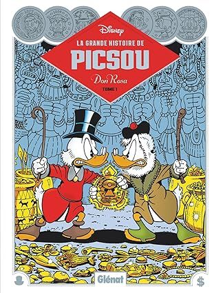 La Grande Histoire de Picsou - Tome 01