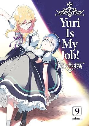Yuri Is My Job! - Tome 09