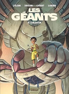 Les Géants - Tome 04 : Célestin