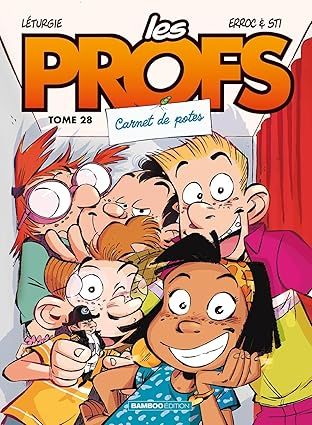 Les Profs - Tome 28 : Carnet de potes
