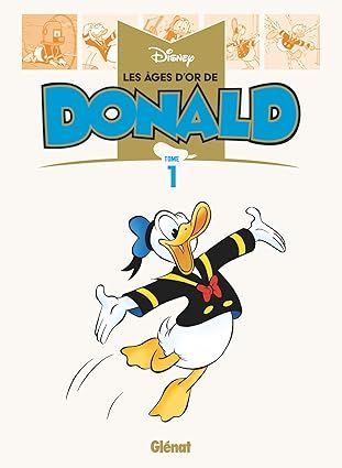 Les âges d&#39;or de Donald - Tome 01