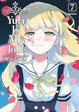 Yuri Is My Job! - Tome 07