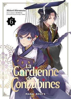 La gardienne des concubines Tome 6