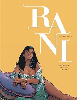 Rani l'intégrale - Tome 2