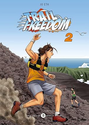 Trail Freedom Tome 2