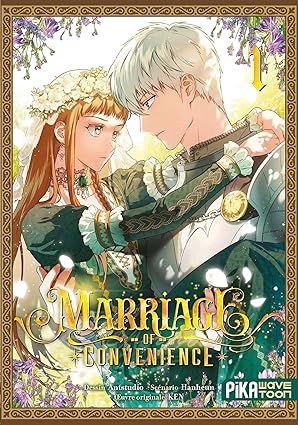 Marriage of Convenience - Tome 01
