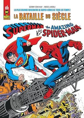 Superman Vs. The Amazing Spider-Man : La Bataille du Siècle - 1976