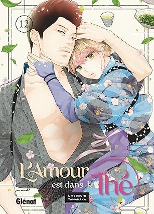 L'amour est dans le thé - Tome 12