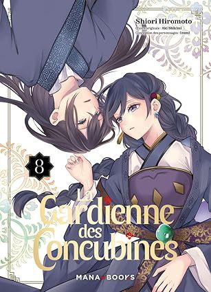 La gardienne des concubines Tome 8