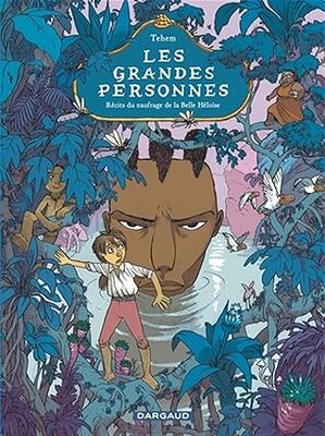 Les grandes personnes – Récits du naufrage de la Belle Héloïse
