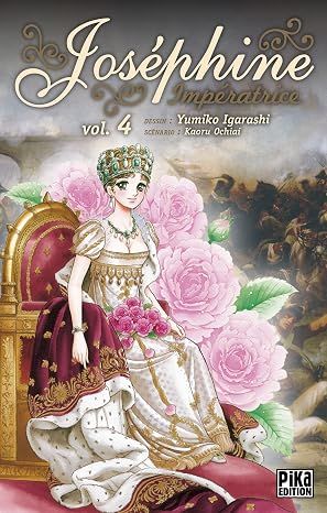 Joséphine Impératrice Tome 4