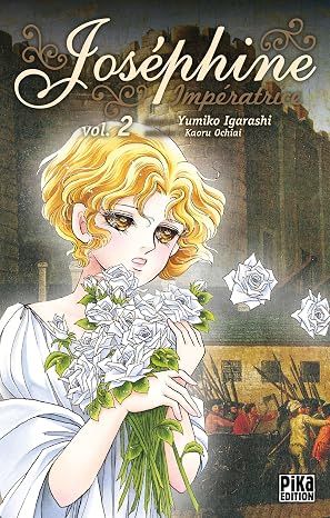 Joséphine Impératrice Tome 2