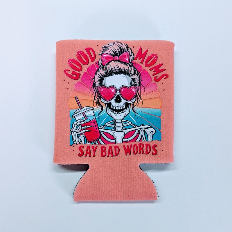 Good Moms Say Bad Words