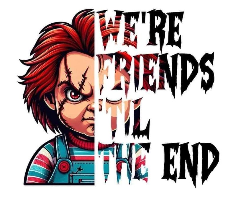 Friends Til The End
