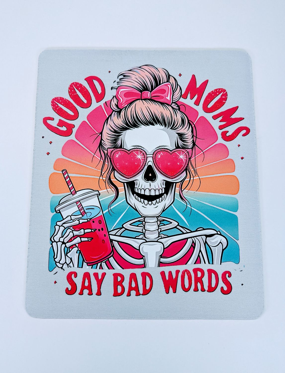 Good Moms Say Bad Words