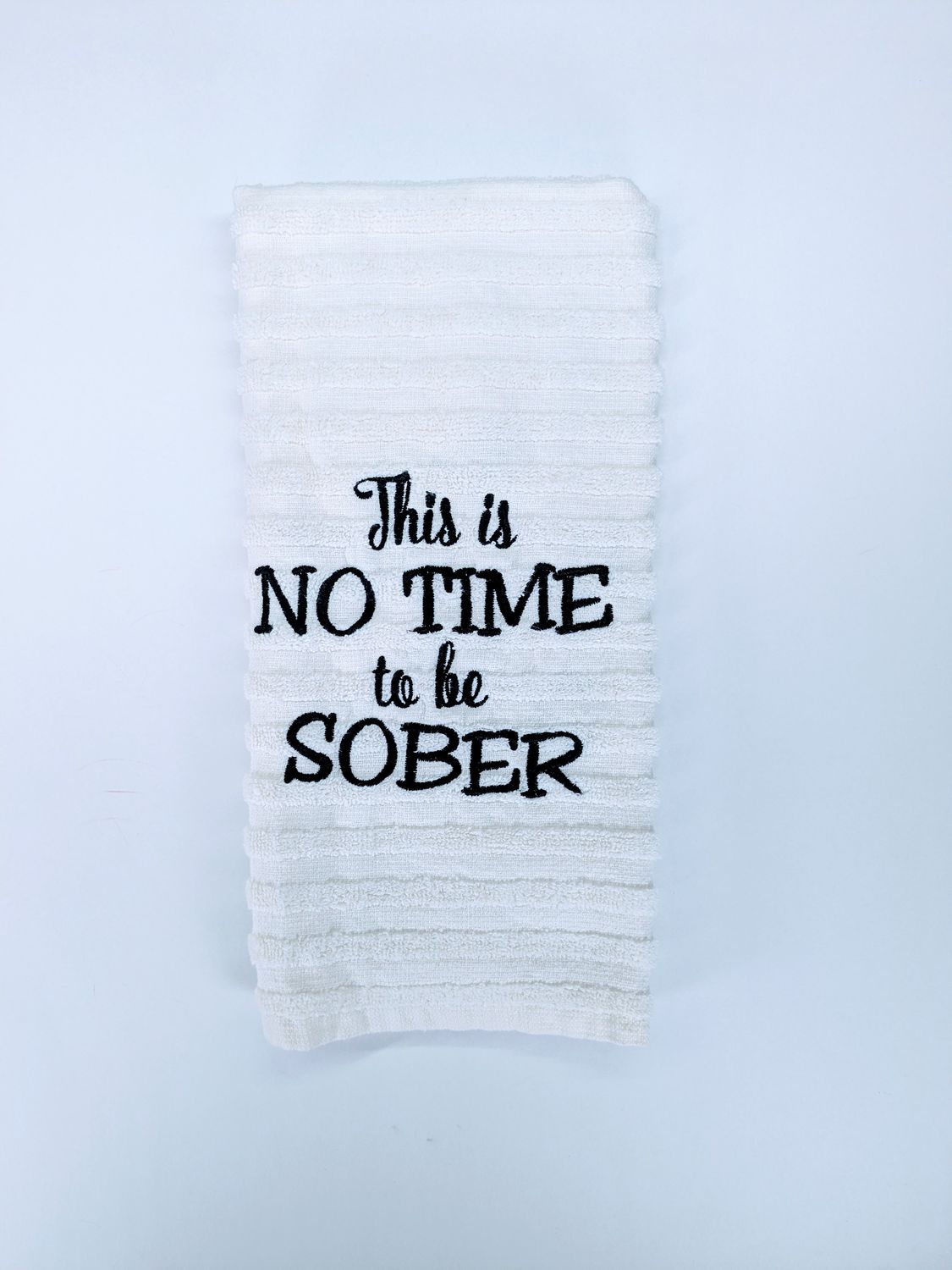 No Time To Be Sober