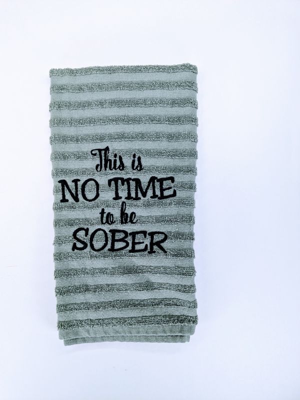 No Time To Be Sober