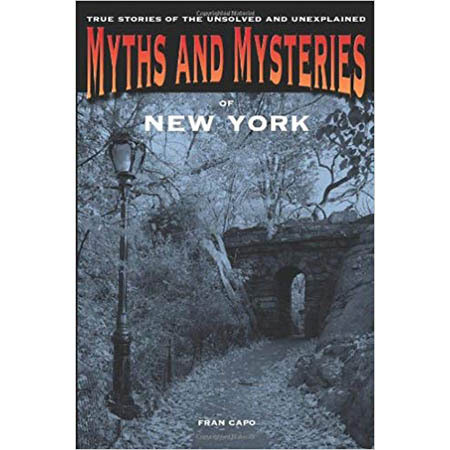 Myths and Mysteries of New York