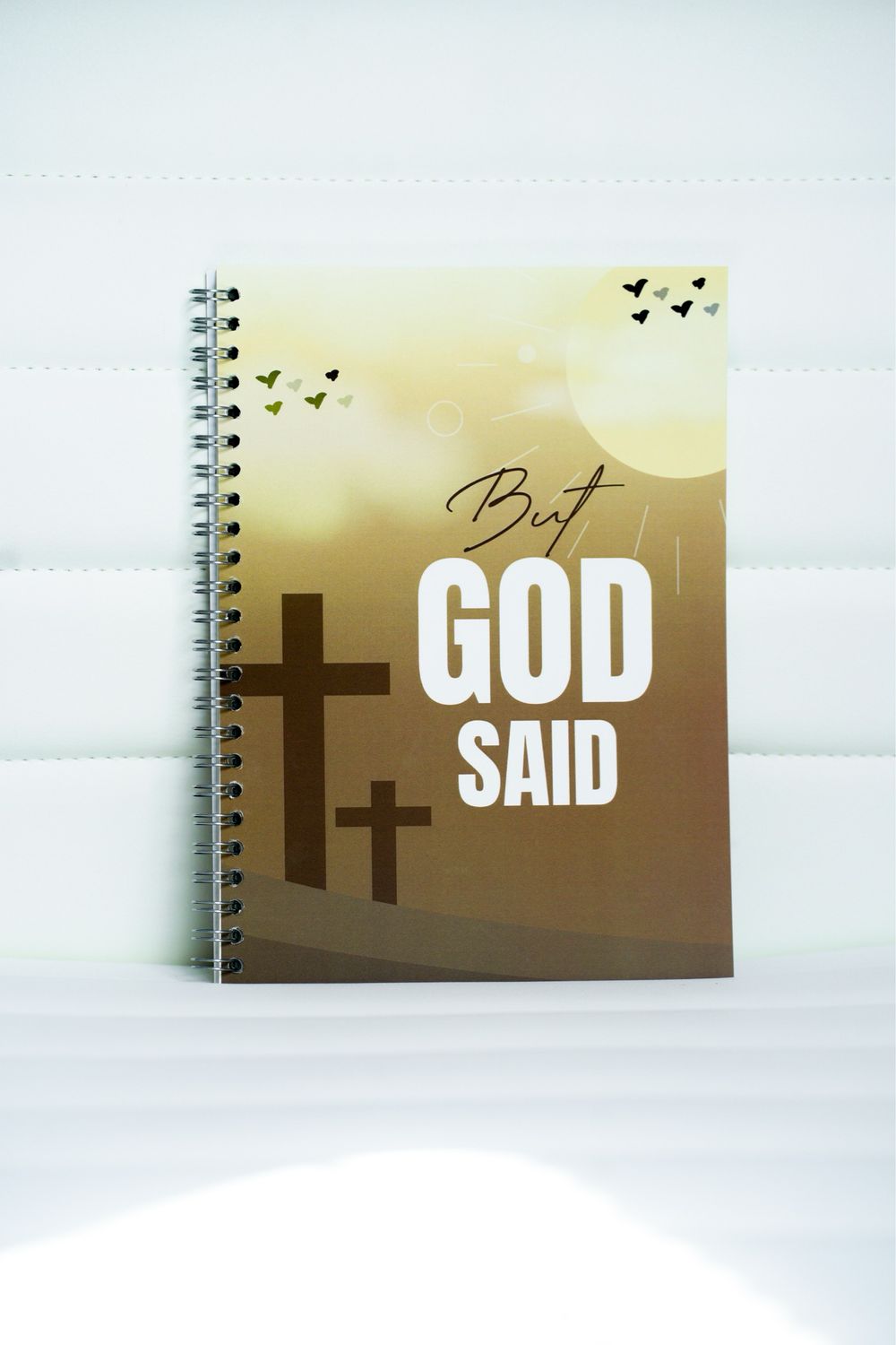 But God Said Journal