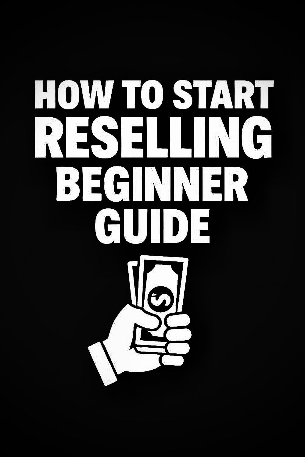 How To Resell Guide + Vendors
