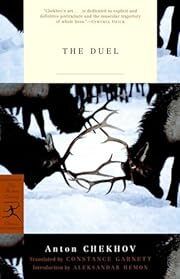 Duel, The by Anton Chekhov (Modern Library Classics); 1891/2003. Softcover.