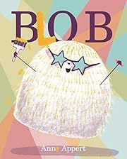 Blob by Anne Appert (Illustrator); 2021. Hardcover. (Ch-PIC)