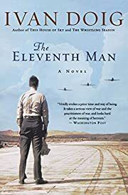Eleventh Man, The by Ivan Doig; 2009. Softcover.