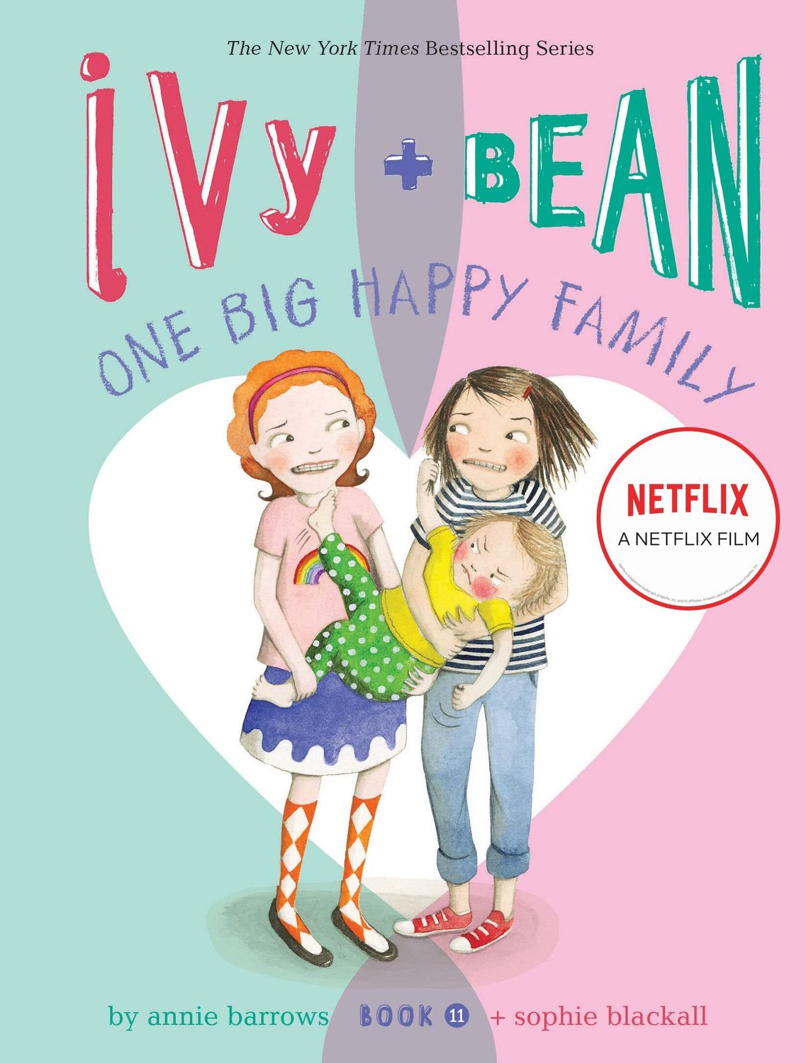 Ivy + Bean: One Big Happy Family (series #11) by Annie Barrows. 2018. Hardcover (Ch-FIC)