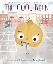 Cool Beans, The by Pete Oswald, Jory John; 2019. Hardcover. (CH-PIC)
