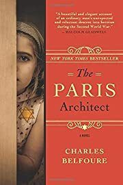 Paris Architect: A Novel, The by Charles Belfoure; 2014. Softcover.