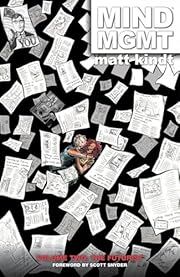 Mind MGMT Volume 2: The Futurist by Matt Kindt (Writer, Artist), Scott Snyder (Foreword); 2013. Hardcover.