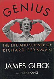 Genius: The Life and Science of Richard Feynman by James Gleick; 1992. Hardcover.