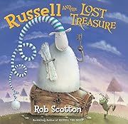 Russell and the Lost Treasure by Rob Scotton; 2006. Hardcover. (Ch-PIC)