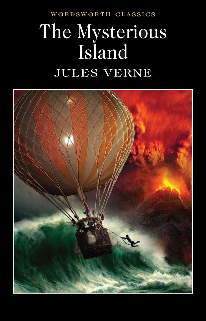 Mysterious Island, The by Jules Verne (Wordsworth Classics); 1874/2010. Softcover.