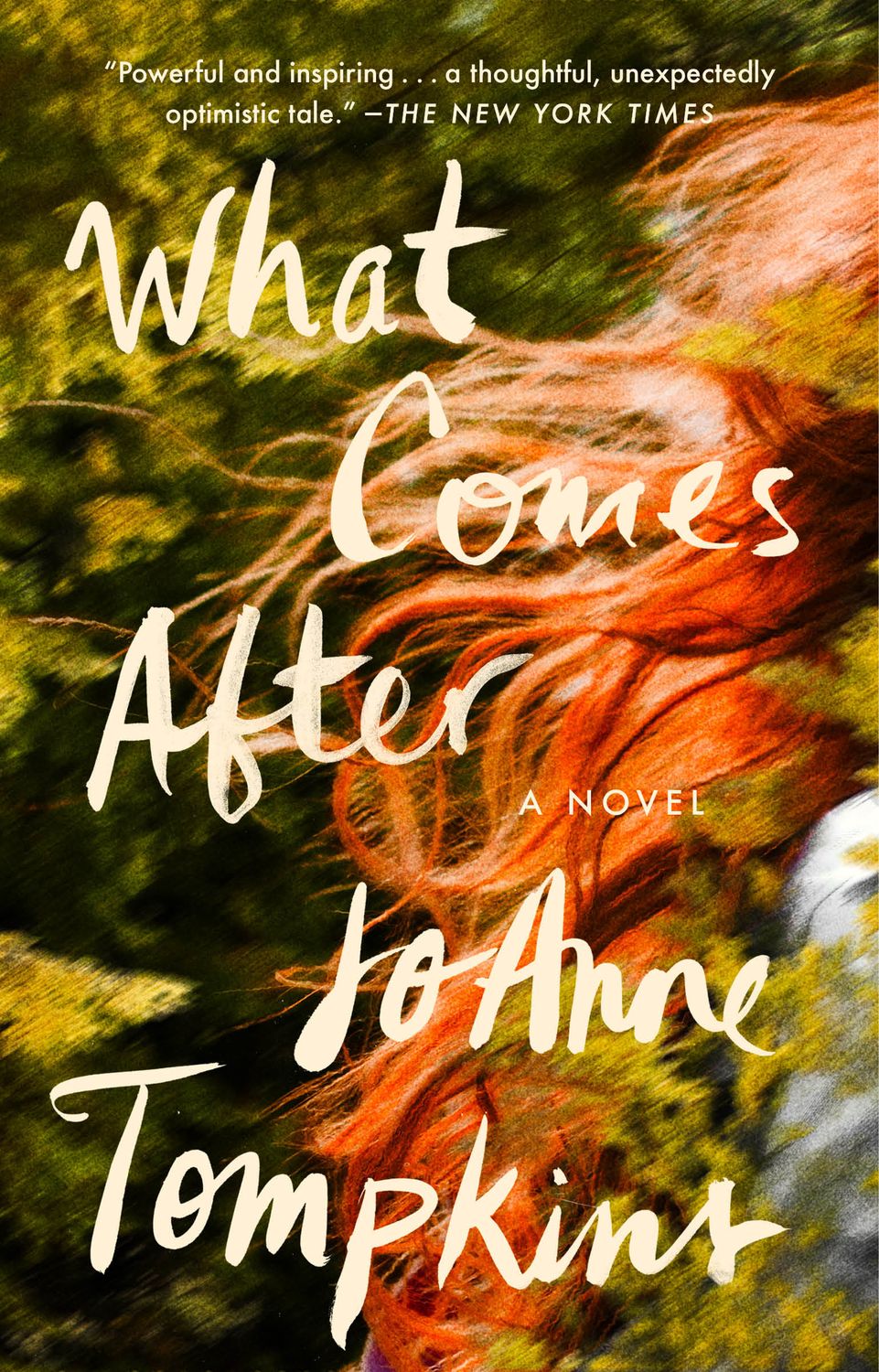 What Comes After by Joanne Tompkins. 2021. Softcover.